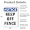 Signmission Keep Off Fence, 10 in W x Rectangle, Plastic OS-2PACK-NS-P-1014-V-13821 - alternate 6